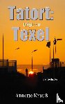 Krauß, Annette - Tatort: Texel