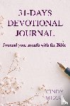 Mezas, Cindy - 31-days devotional journal - Journal your month with the Bible