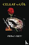 OKCU, ERDAL - CELLAT ve GÜL