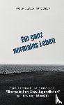 Potschien O.Praem., Pater Oliver - Ein ganz normales Leben