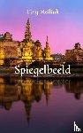 Meilink, Tiny - Spiegelbeeld