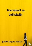 Jegers Boekel, Judith - Boerenkool en bubbelwijn