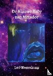 Westerkamp, Luti - De Blauwe Baby van Metador
