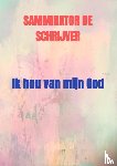 De schrijver, Samminator - Ik hou van mijn God