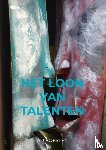 Boesten, Ad - Het loon van talenten