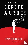 Baker, Kevin Francis - Eerste Aarde