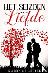 De Letter, Robby - Het seizoen van de liefde