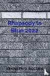 Bolden, Kenneth D. - Rhapsody In Blue 2022