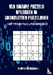 Demeersseman, Danny - 150 binaire puzzels oplossen in grootletter puzzelboek