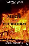 Buitendijk, Ben - Mirte en de Vuurworm