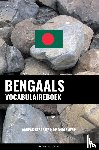 Languages, Pinhok - Bengaals vocabulaireboek - Aanpak Gebaseerd Op Onderwerp