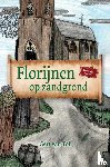 Van Tol, Gert - Florijnen op zandgrond