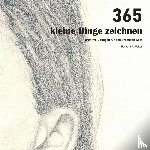 Walter, Barbara - 365 kleine Dinge zeichnen