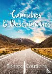 Coutinho, Renato - Caminhos & Descaminhos