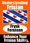 de Haan, Auke - Understanding Frisian | Frysk Ferstean | LearnFrisian: Learn it yourself