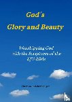 Reichenberger, Dietmar - God´s Glory and Beauty