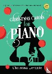 Levante, Christina - Christmas Carols for Piano - Beginner Christmas Sheet Music Book for Kids and Adults (+Free Audio)