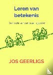 Geerligs, Jos - Leren van betekenis