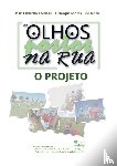 Gomes, Mário Henrique - De Olhos (Postos) Na Rua