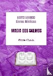 Sentido, Sexto - Magia dos Salmos