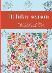 Bodaan, Laucyna - Holiday season workbook