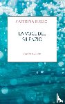 Russo, Caterina - La voce del silenzio