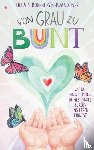 Gschwandtner, Ulla & Robert - Von Grau zu Bunt