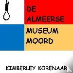 Korenaar, Kimberley - De Almeerse Museum Moord