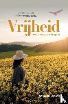 Loraye, Armand - VRIJHEID Een vurig verlangen