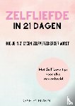 Rieskin, Xanegay - Zelfliefde in 21 dagen