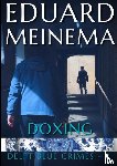 Meinema, Eduard - Doxing