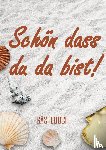 & Mehr, Gästebuch - Schön dass du da bist! - Gästebuch (A5)