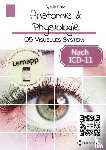 Disse, Sybille - Anatomie & Physiologie Band 05: Visuelles System - Aufgaben, Bauweise und Funktionen