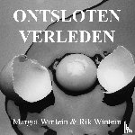 Wintein, Margot - ontsloten verleden