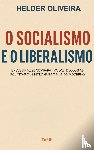 B. Oliveira, Helder - SOCIALISMO E O LIBERALISMO