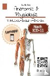 Disse, Sybille - Anatomie & Physiologie Band 11: Muskel-Skelett-System - Aufgaben, Bauweise und Funktionen