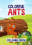 Elena, Hugo - Colorful Ants