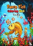 Elena, Hugo - Fancy Fish Coloring Book