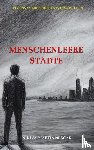 Nescak, Niklas Martin - Menschenleere Städte