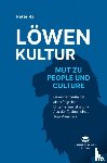 Rall, Peter - Löwenkultur – Mut zu People und Culture (Softcover)