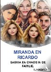 Indebroek, R. - Miranda en Ricardo