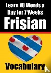 de Haan, Auke - Frisian Vocabulary Builder: Learn 10 Words a Day for 7 Weeks | The Daily Frisian Challenge