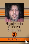 Tunca, Raşit - Makalelerim Şiirlerim Sözlerim Serisi -2