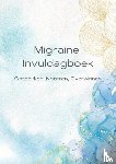 Wit, Alexandra - Migraine Dagboek
