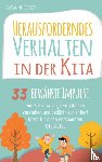 Becker, Susanne - Herausforderndes Verhalten in der Kita