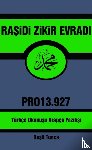 Tunca, Raşit - Raşidi Zikir Evradı PRO13.927