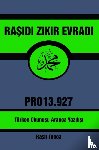 Tunca, Raşit - Raşidi Zikir Evradı PRO13.927