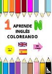FERNÁNDEZ RODRIGUEZ, Ana - APRENDE INGLES COLOREANDO