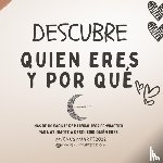FERNÁNDEZ RODRIGUEZ, Ana - Descubre quien eres