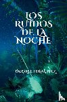 Fernández, Enrique - Los ruidos de la noche